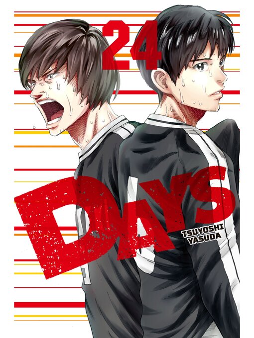 Title details for Days, Volume 24 by Tsuyoshi Yasuda - Available